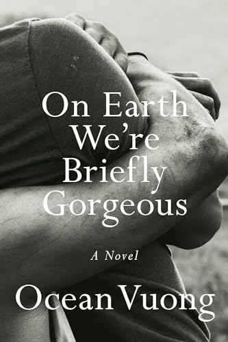 On Earth We're Briefly Gorgeous: A Novel von Penguin Press